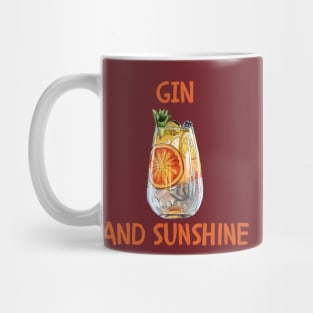 Gin and sunshine Mug